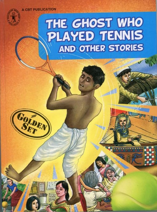 The Ghost Who Played Tennis And Other Stories